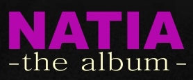 NATIA – the album –
